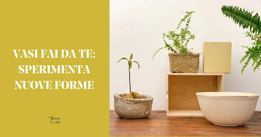 Vasi fai da te - La Terra Cruda - Vasetti per piante e contenitori