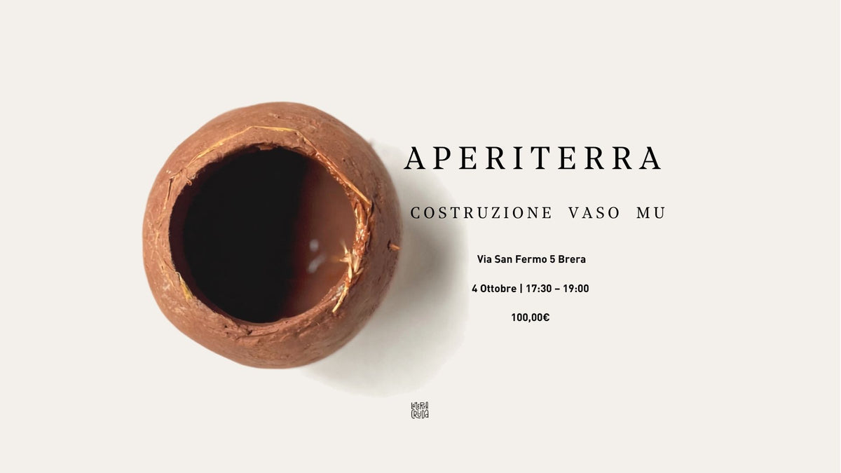 Fai il tuo Vaso Mu con La Terra Cruda® a Milano mentre ti godi un AperiTerra.